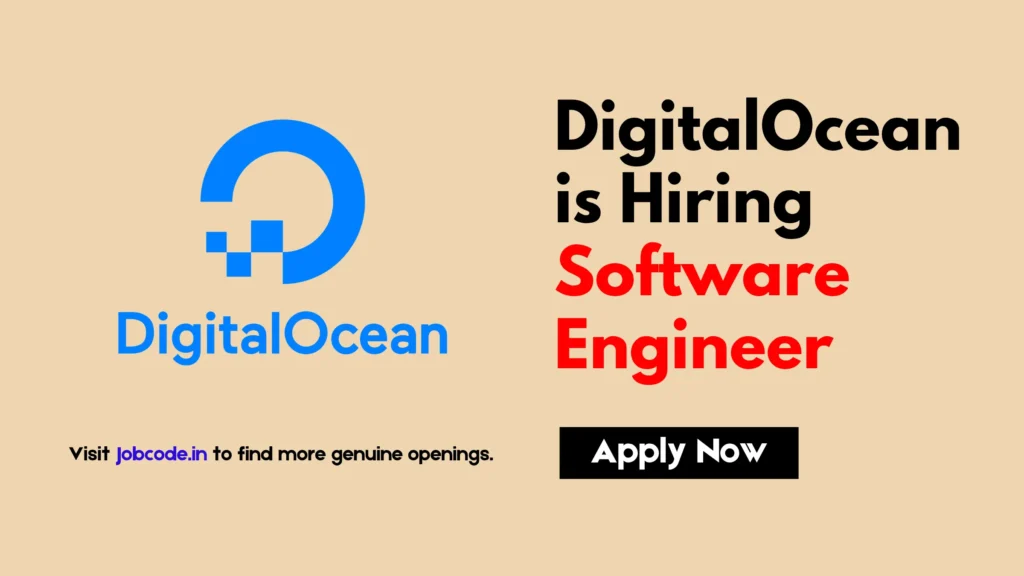 DigitalOcean is Hiring Entry Level Software Engineer | Apply Now - Jobcode