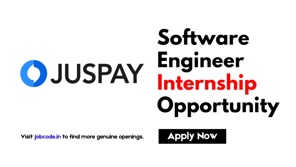 Exciting Software Development Engineer Internship at Juspay - Jobcode
