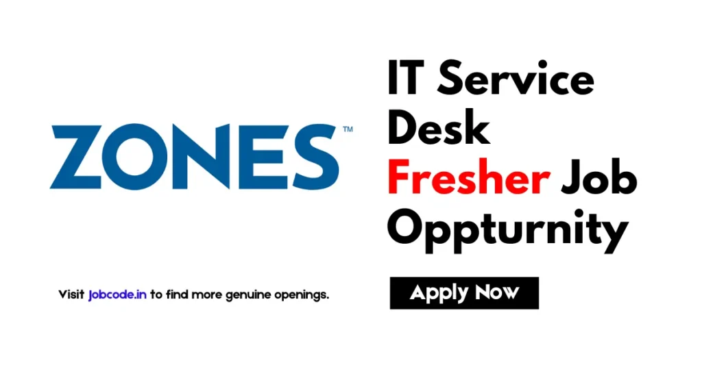 IT Service Desk Fresher Job