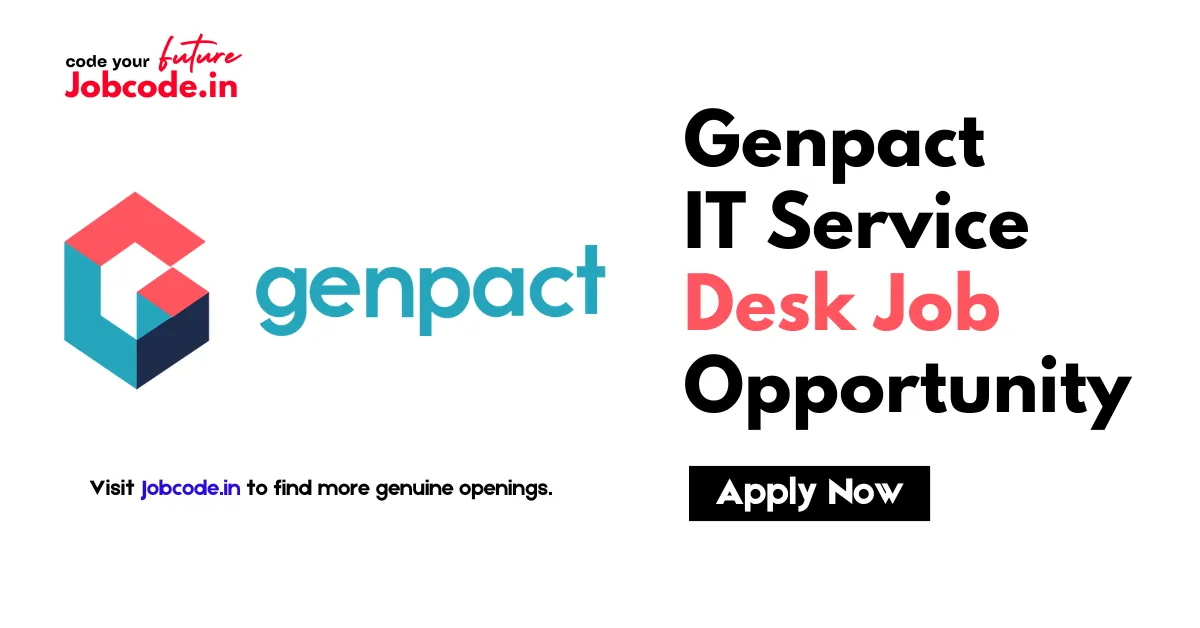 Genpact IT Service Desk Job