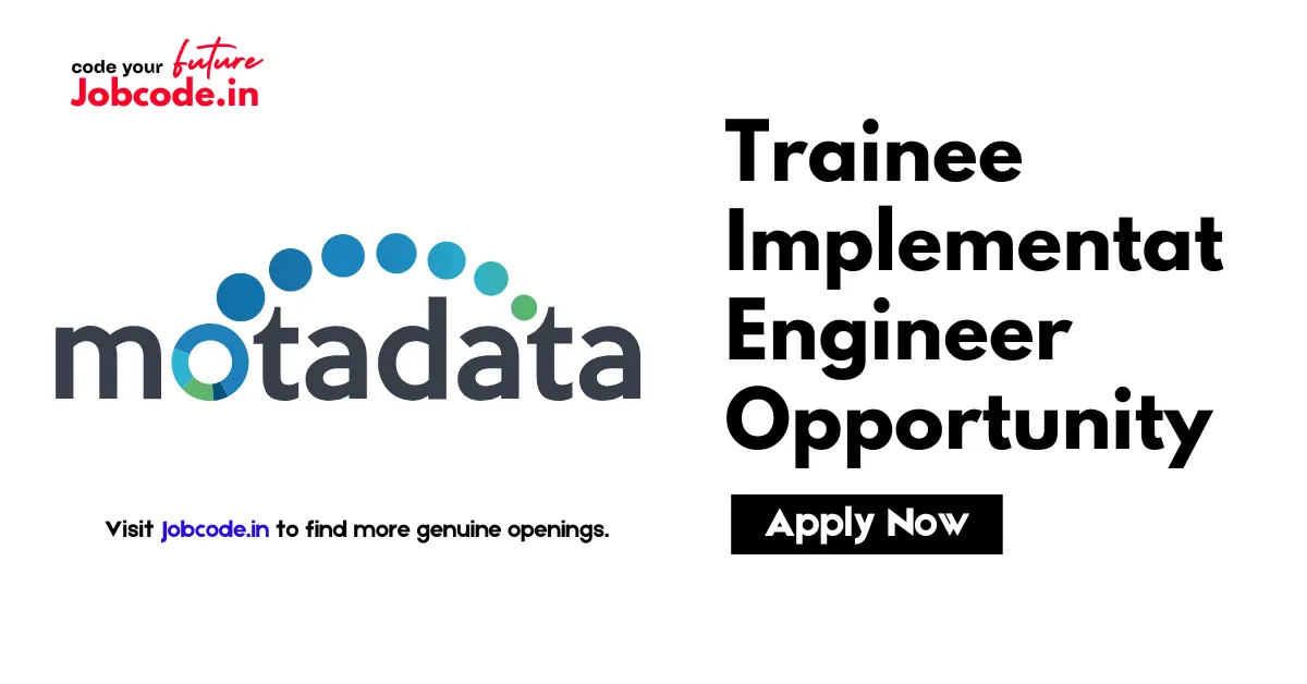 Trainee Implementation Engineer