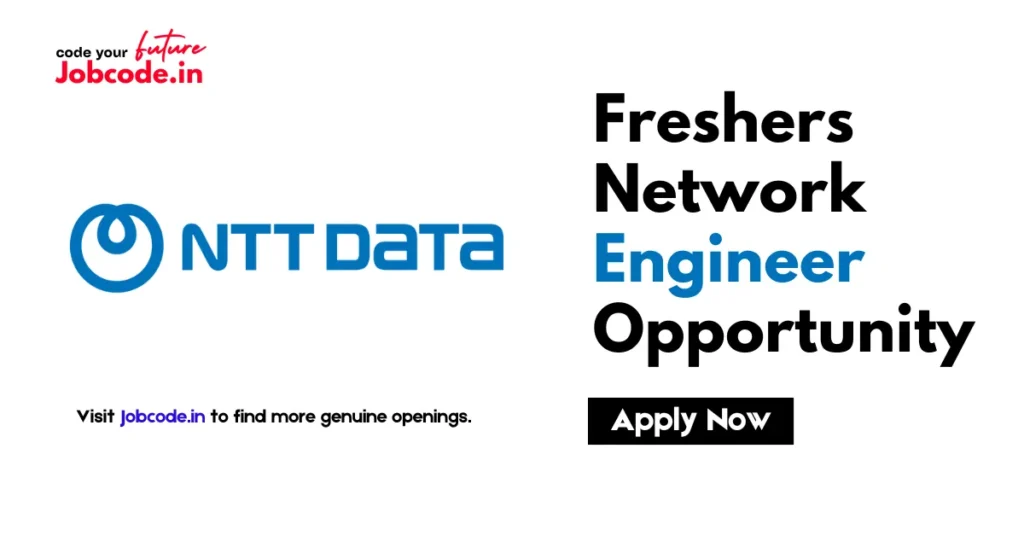 Freshers Network Engineer
