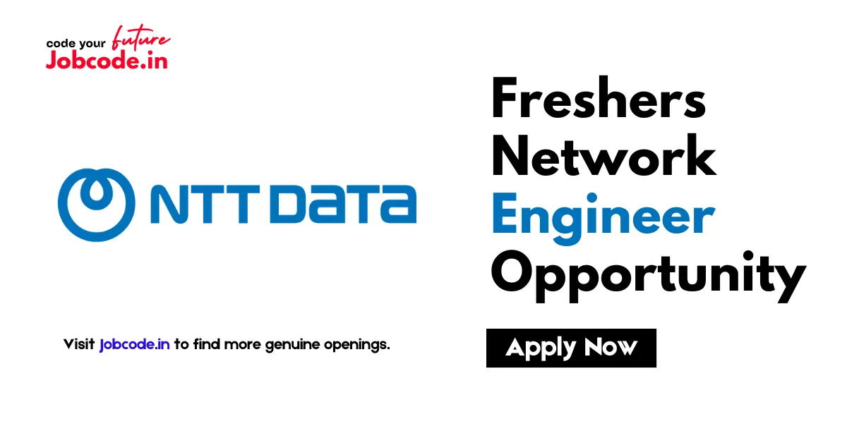 Freshers Network Engineer