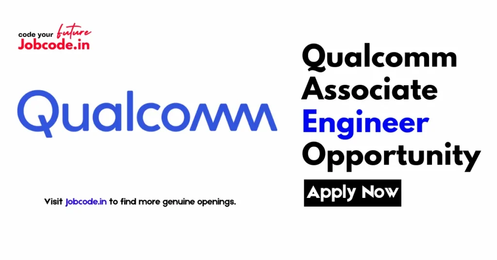 Qualcomm Associate Engineer