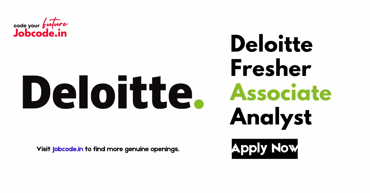 Deloitte Fresher Associate Analyst