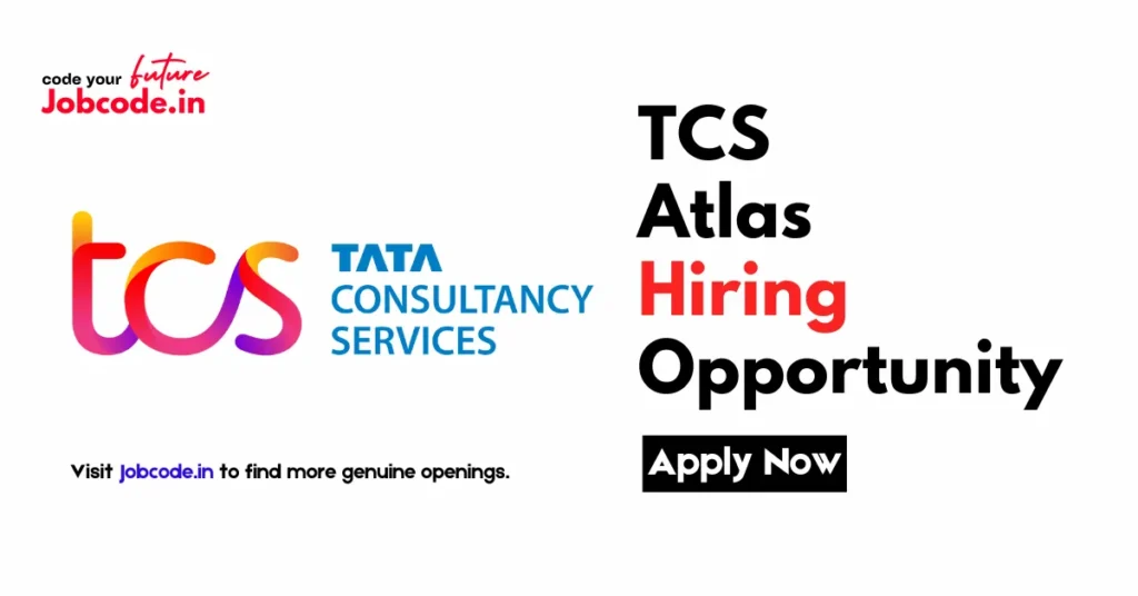TCS Atlas Hiring