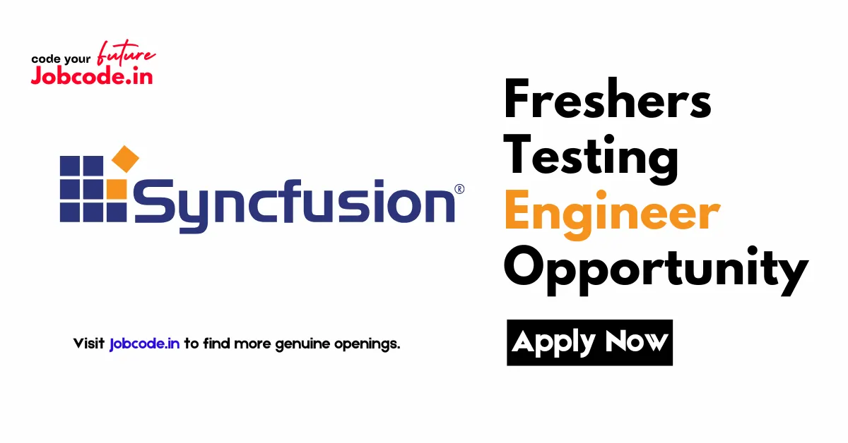 Freshers Testing Engineer