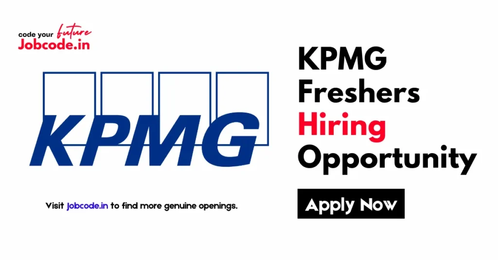 KPMG Freshers Hiring – Associate Role for Freshers