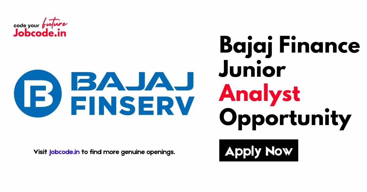 Bajaj Finance Junior Analyst
