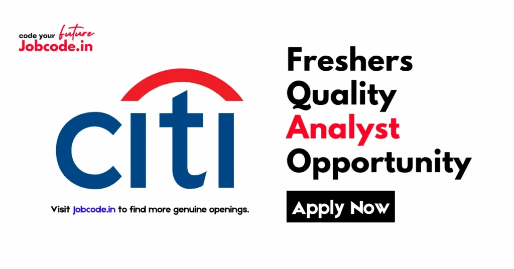 Freshers Quality Analyst
