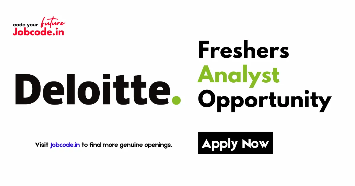 Deloitte Freshers Analyst