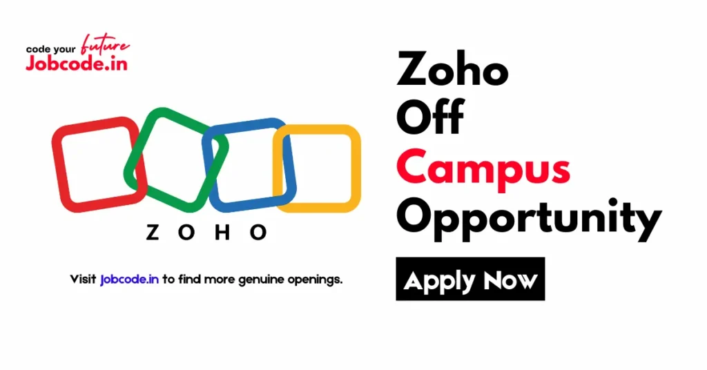 Zoho Off Campus Opportunity