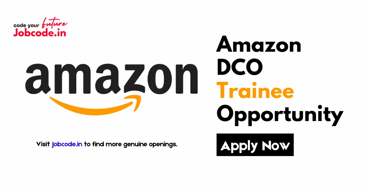 Amazon DCO Trainee
