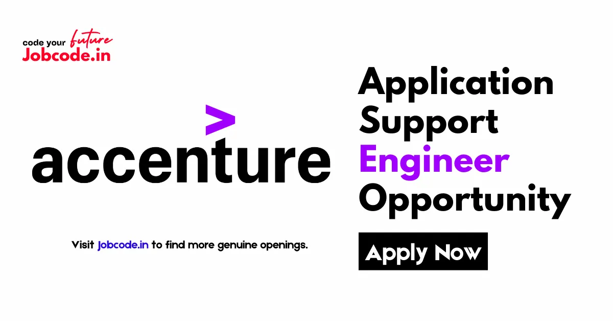 Accenture Application Support Engineer