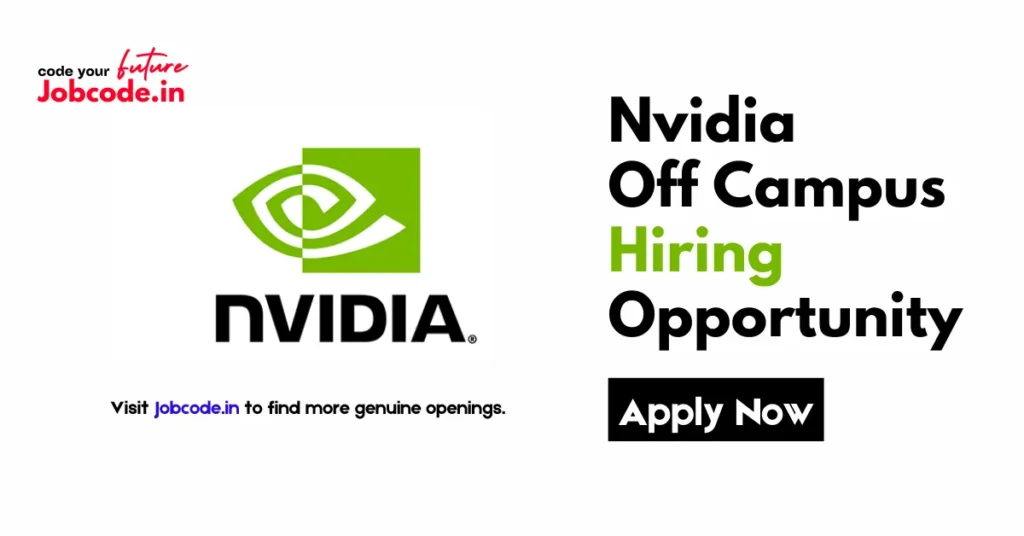 Nvidia Off Campus Hiring Fresher