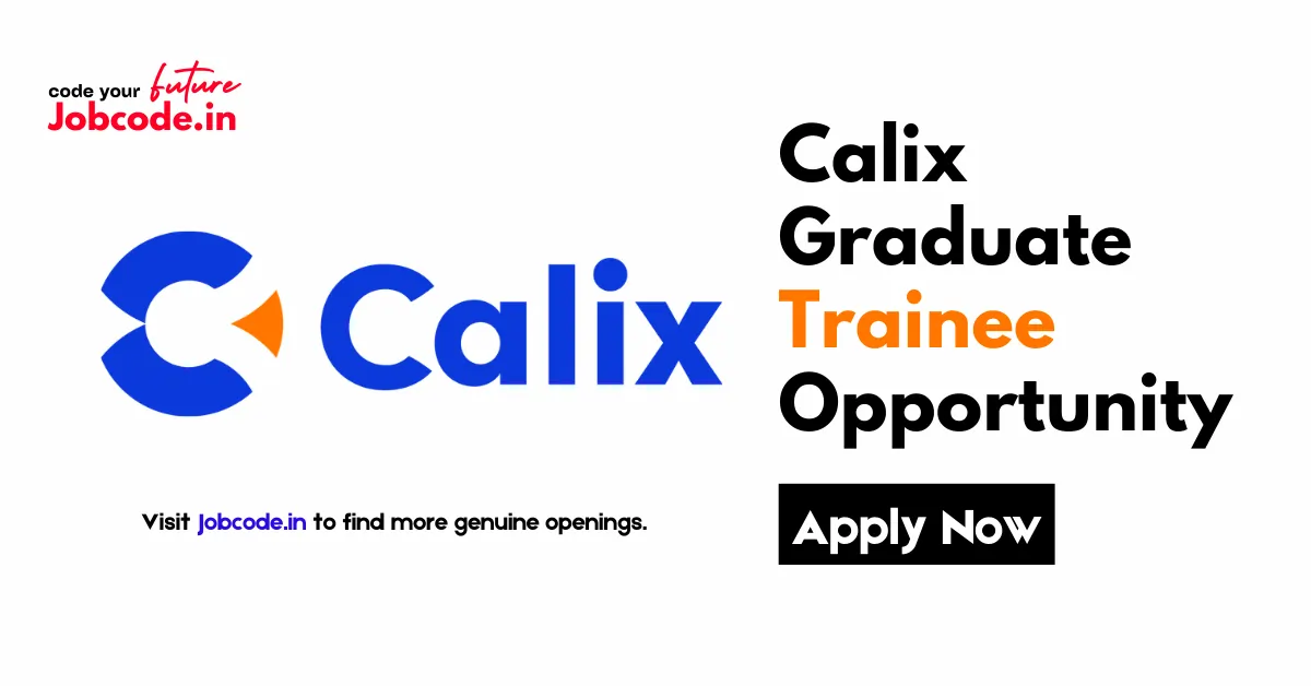 Calix Graduate Trainee