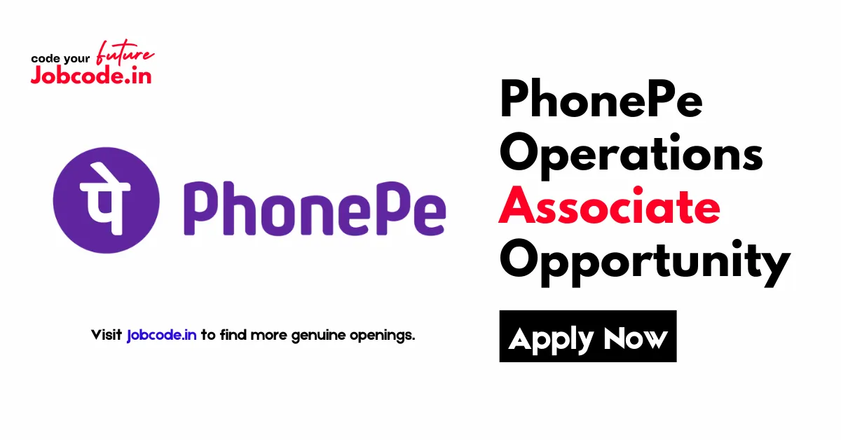 PhonePe Operations Associate