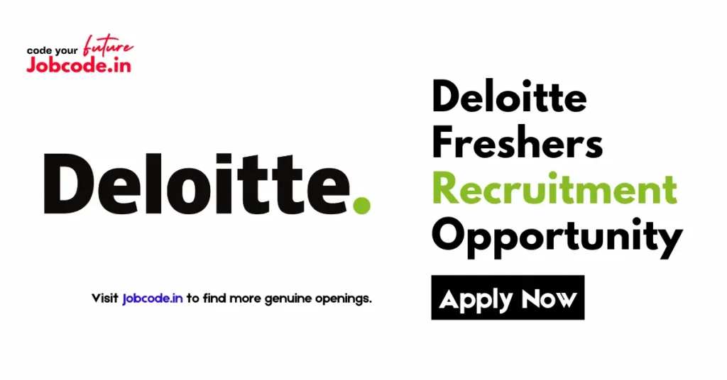 Deloitte Freshers Recruitment