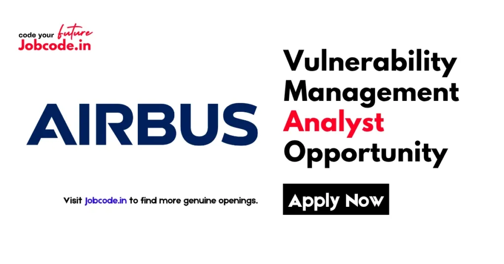 Airbus Vulnerability Management Analyst