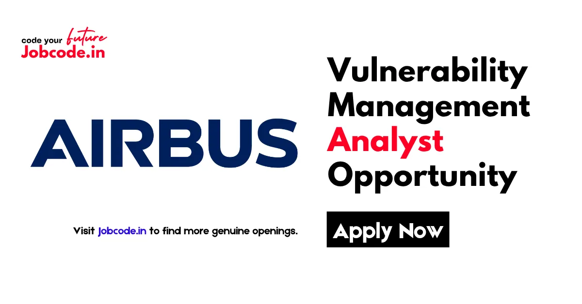 Airbus Vulnerability Management Analyst