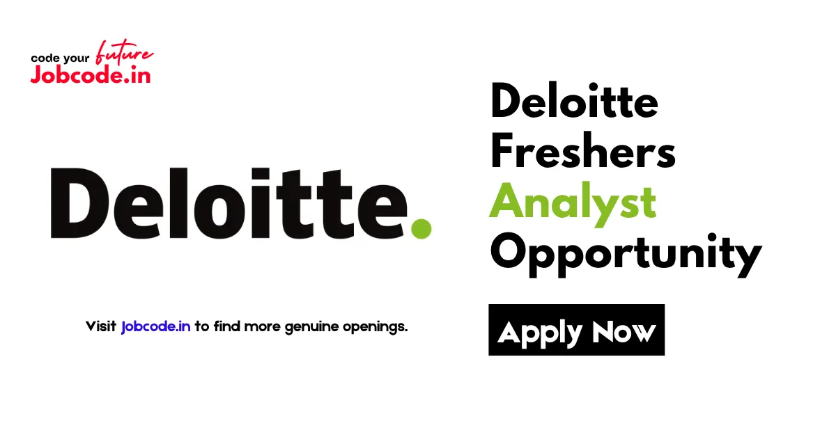 Deloitte Freshers Analyst