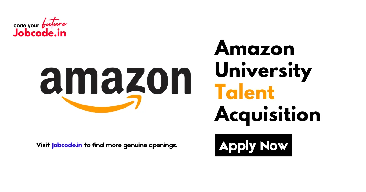 Amazon University Talent Acquisition