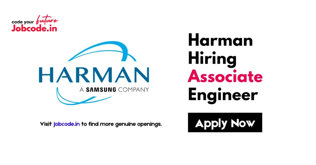 Harman Hiring Associate Engineer