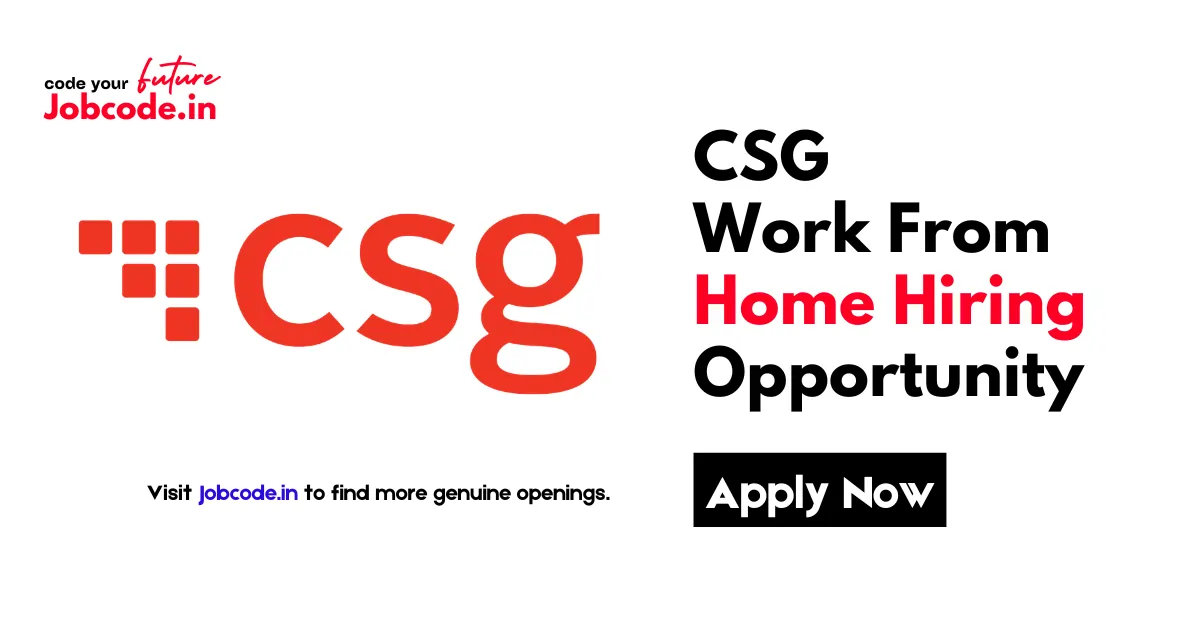 CSG Work From Home Hiring