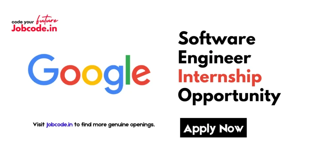 Google Software Engineer Internship