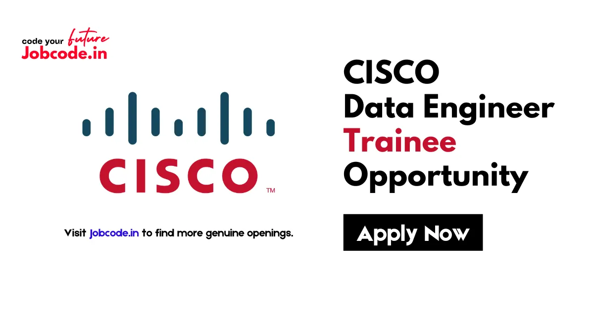 CISCO Data Engineer Trainee