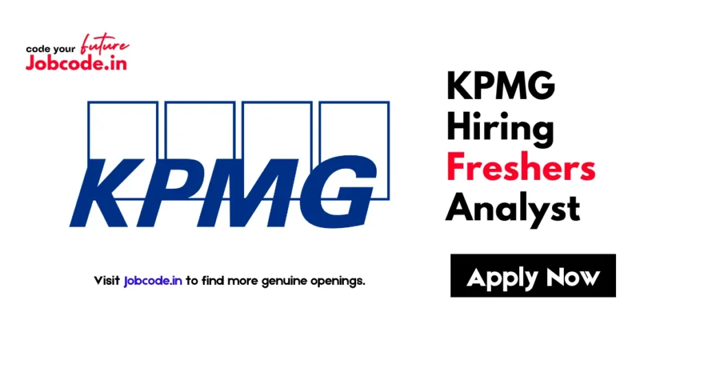 KPMG Hiring Freshers Analyst