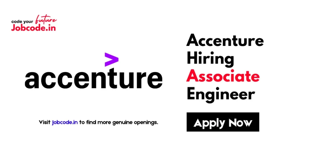 Accenture Hiring Associate Engineer