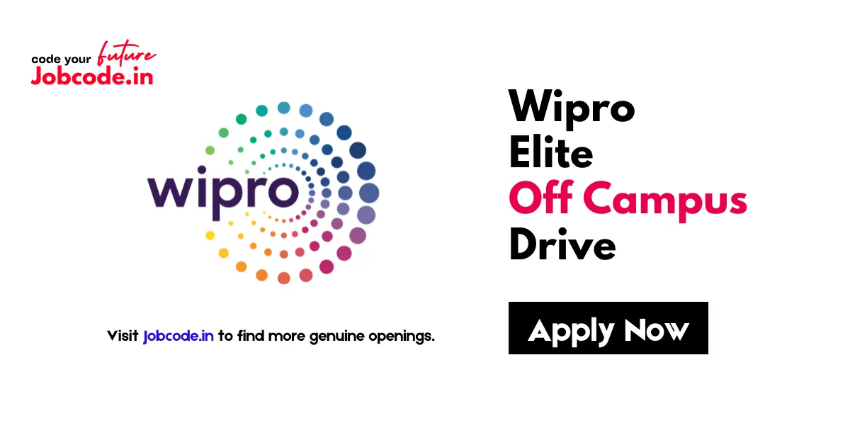 Wipro Elite Off Campus Drive