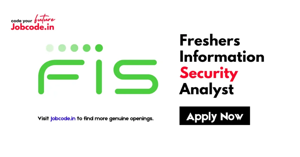 Freshers Information Security Analyst