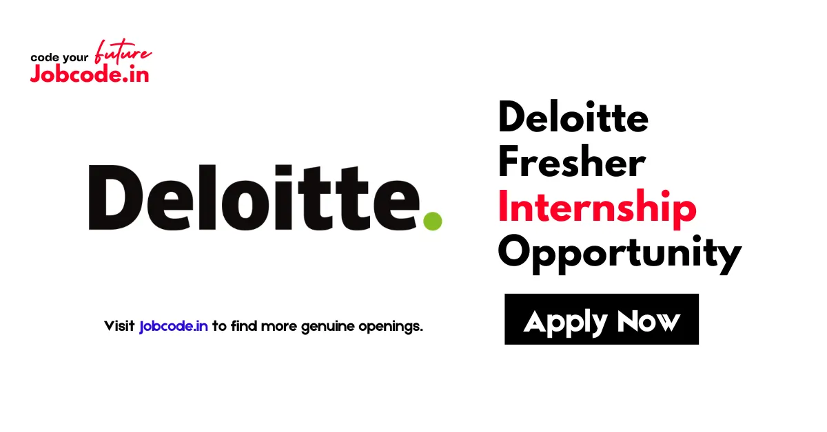 Deloitte Fresher Internship