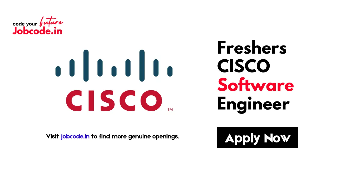 Freshers CISCO Software Engineer