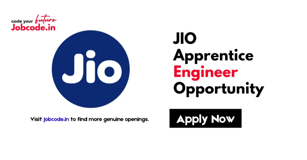 JIO Apprentice Engineer