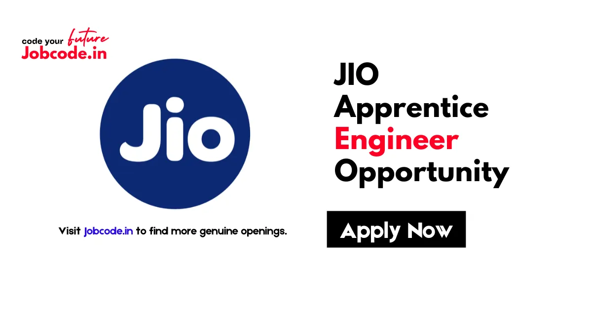 JIO Apprentice Engineer