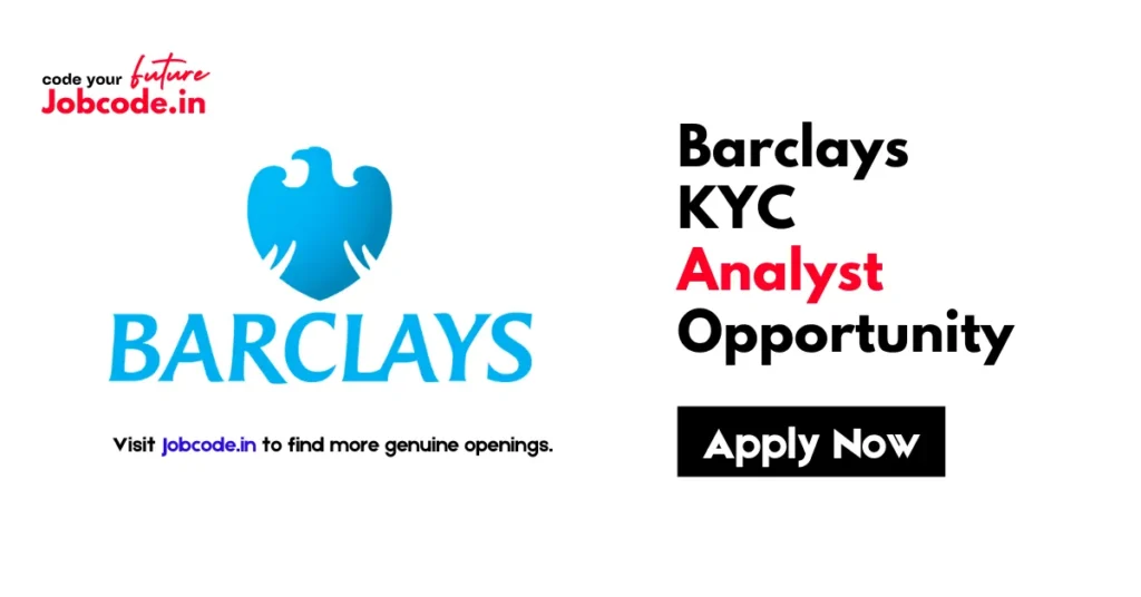 Barclays KYC Analyst