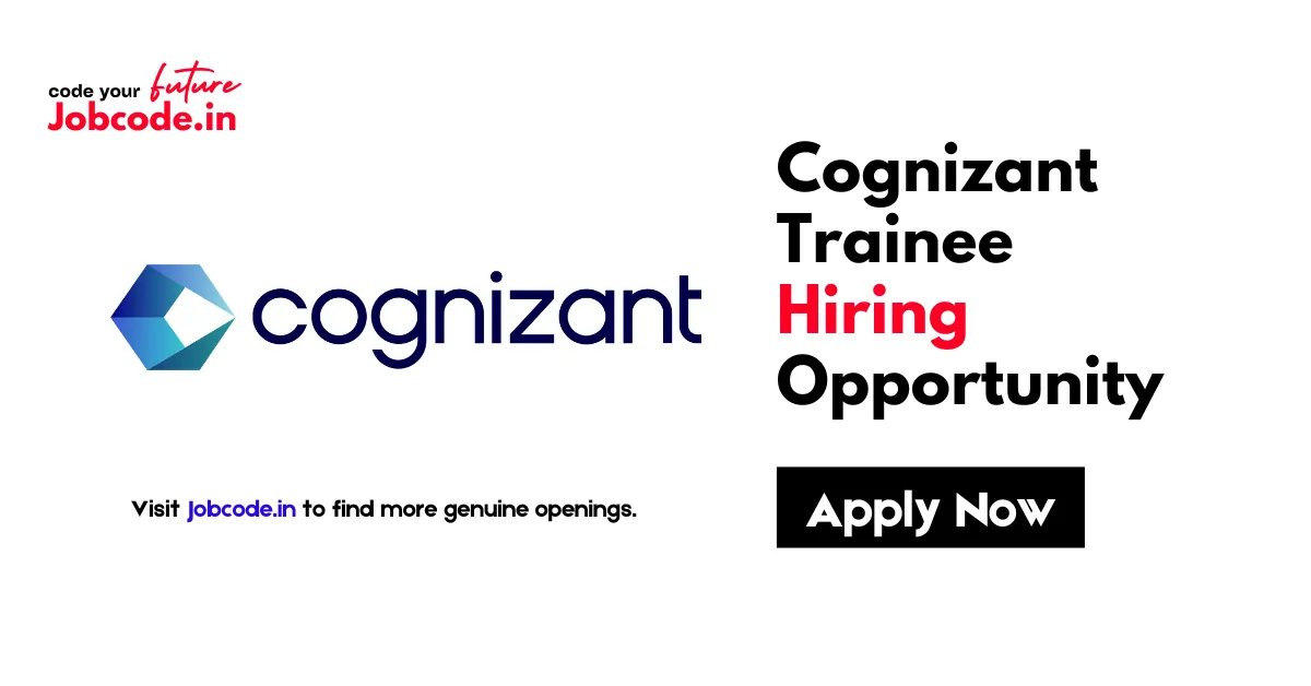 Cognizant Trainee Hiring