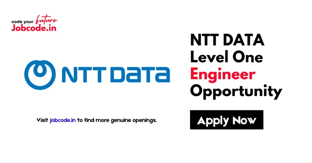 NTT DATA Level One Engineer