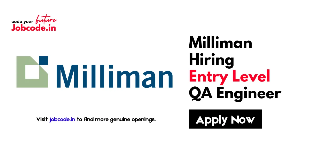 Milliman Hiring Entry-Level QA Engineer