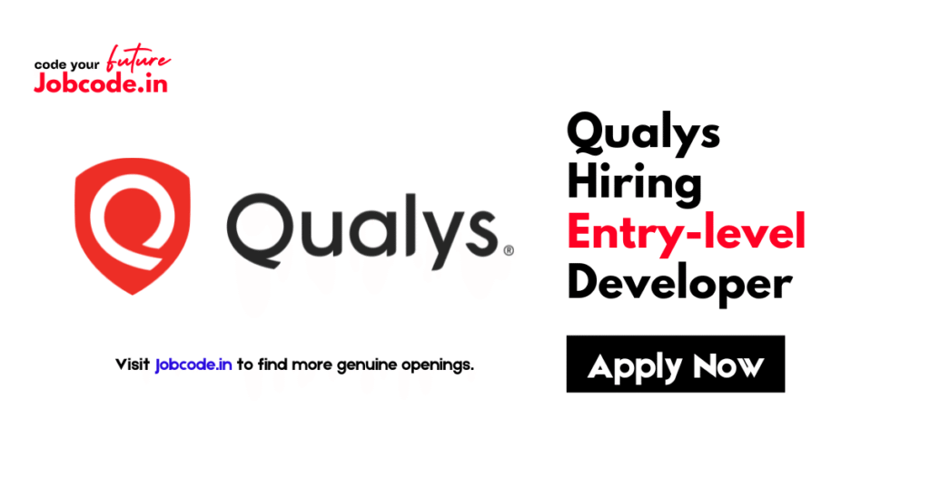 Qualys Hiring Entry-level Developer