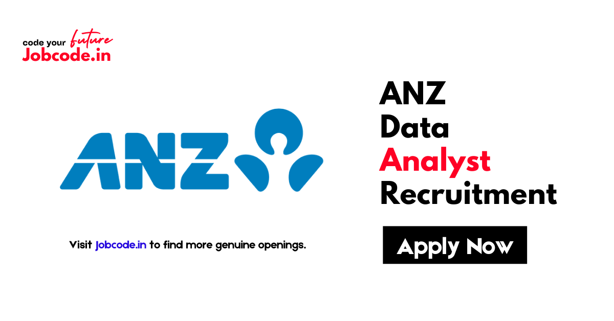 ANZ Data Analyst Recruitment