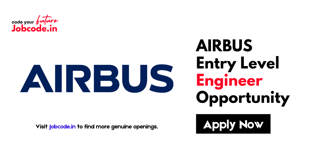 AIRBUS Entry Level Engineer
