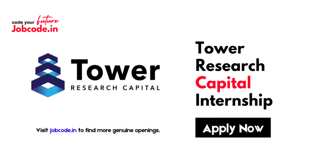 Tower Research Capital Internship