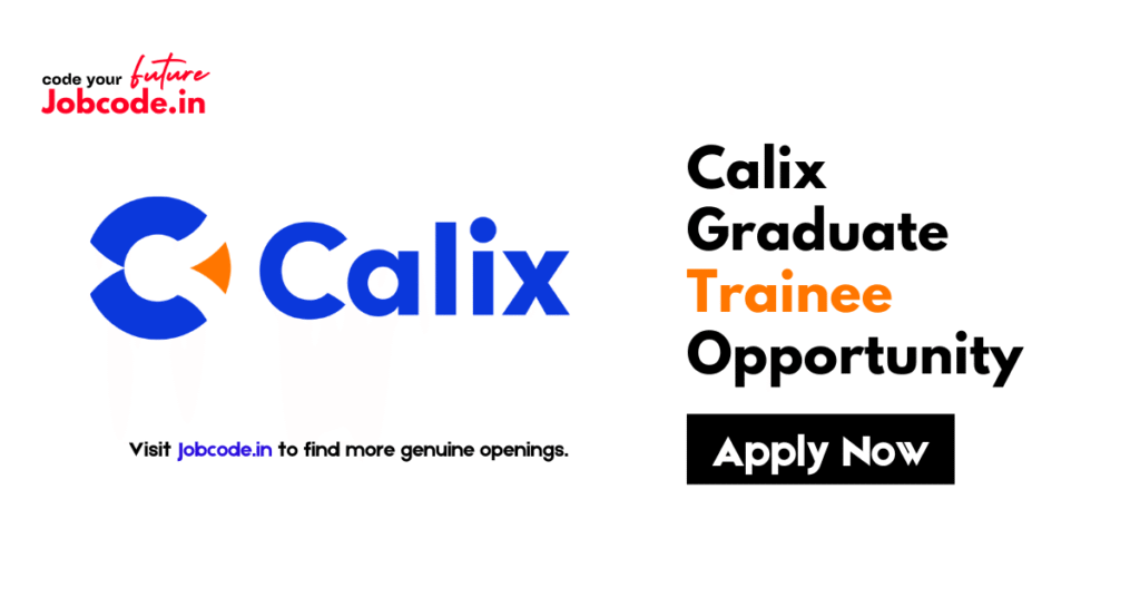 Calix Graduate Trainee