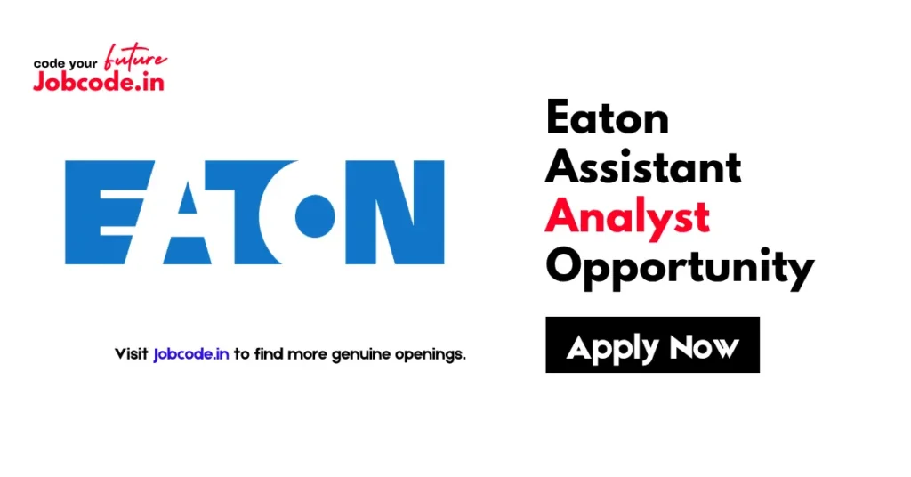 Eaton Assistant Analyst