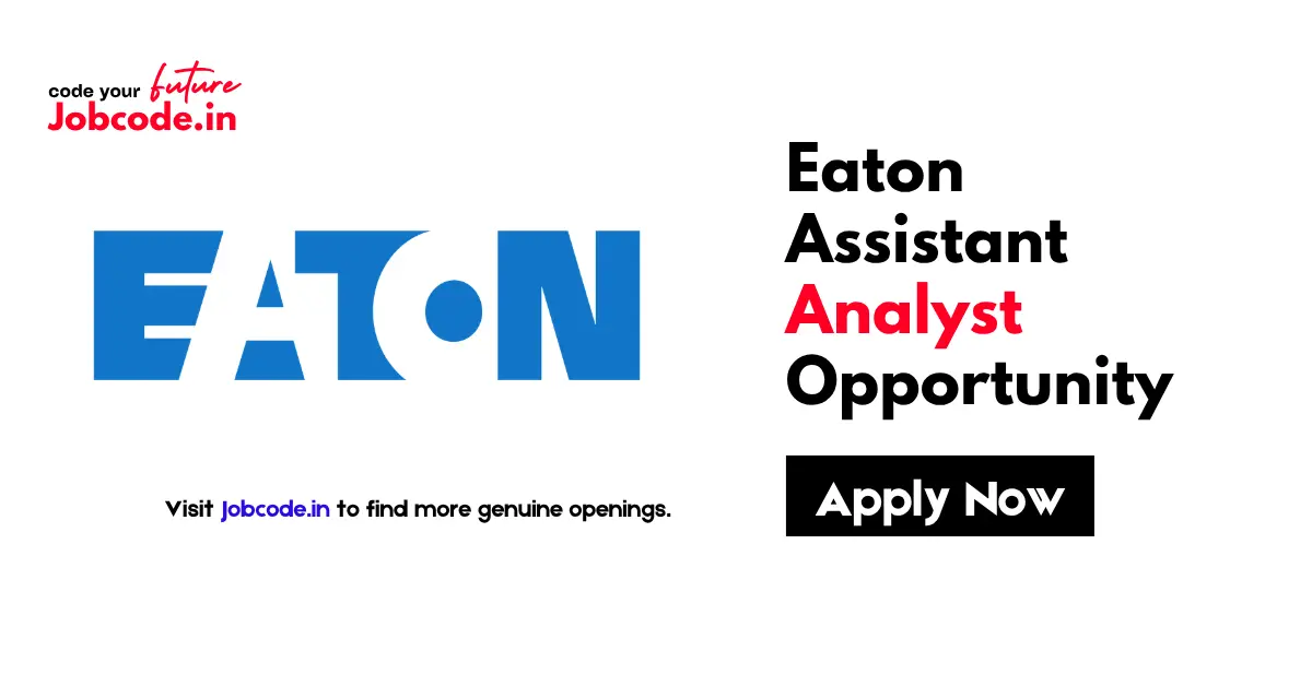 Eaton Assistant Analyst