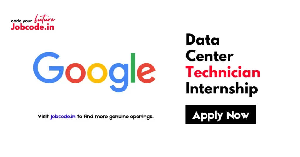 Google Data Center Technician Internship